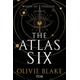 The Atlas Six / Atlas Serie Bd.1 - Olivie Blake