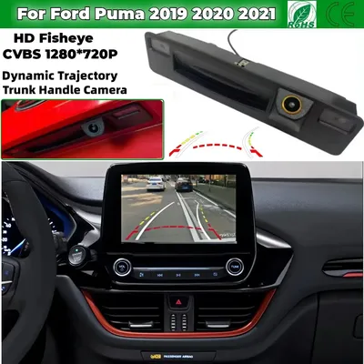 HD Rear View Camera For Ford Puma 2019 2020 2021 SYNC 2.5 / SYNC 3 Trunk Handle Backup Reverse Camera with HD Night Vision