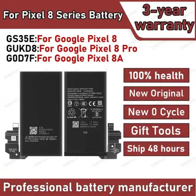 100% High Capacity Replacement Battery GS35E GUKD8 G0D7F For HTC Google Pixel 8 Pixel 8 pro 8a Replace Battery Batteries Batteri