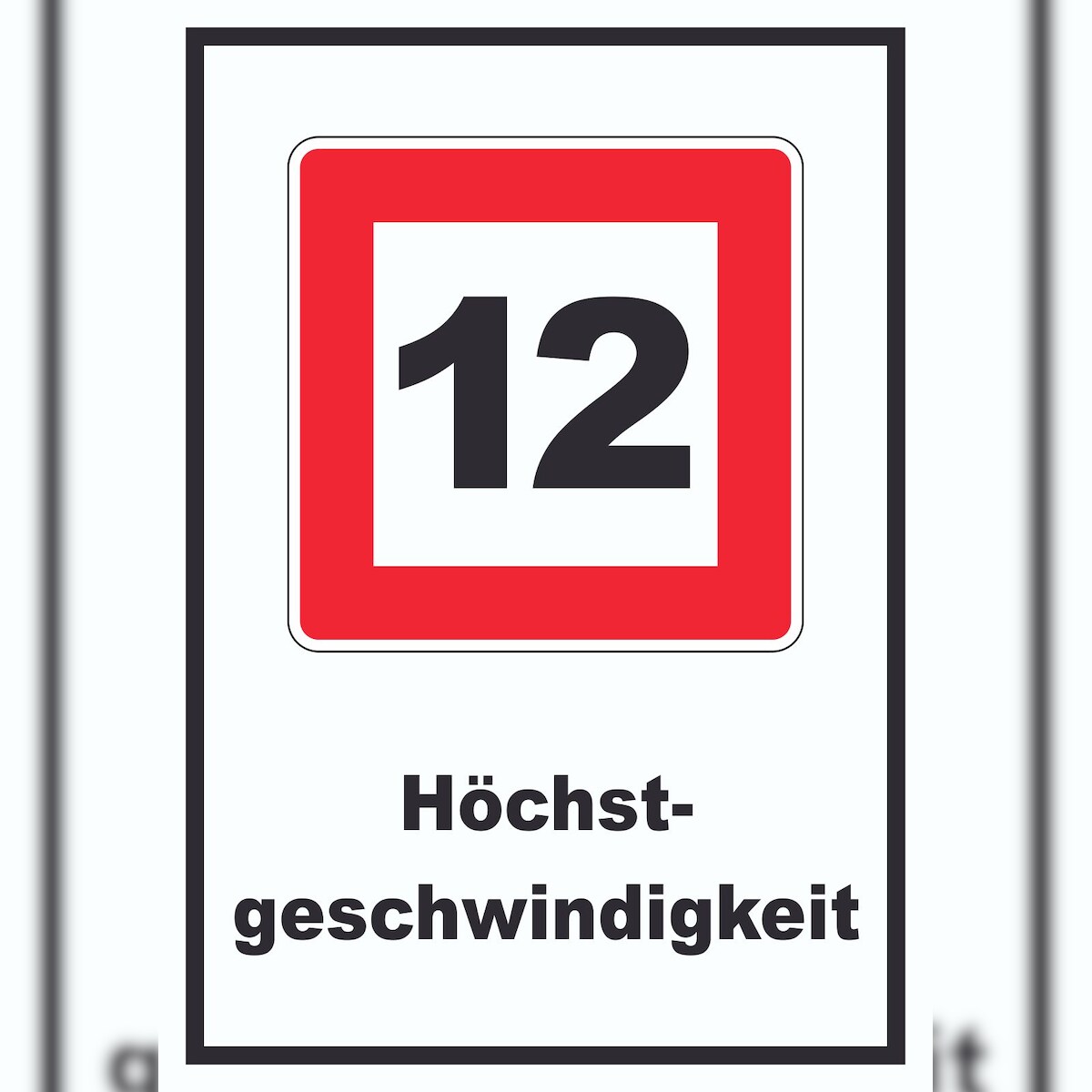 HB-Druck Höchstgeschwindigkeit 12 km/h nicht zu überschreiten Schild mit Symbol und Text A3 Rückseite selbstklebend Image