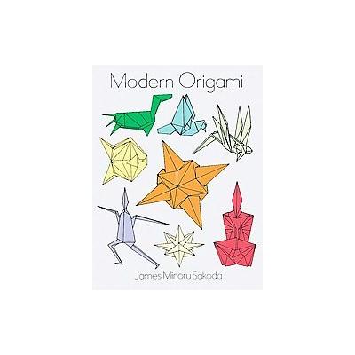 Modern Origami by James Minoru Sakoda (Paperback - Dover Pubns)