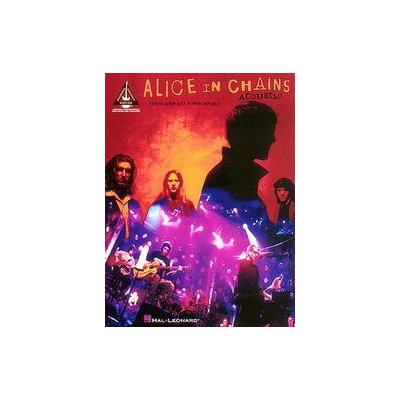 Alice in Chains Acoustic (Paperback - Hal Leonard Corp)