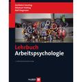 Lehrbuch Arbeitspsychologie - Karl-Heinz Sonntag, Ekkehart Frieling, Ralf Stegmaier, Gebunden