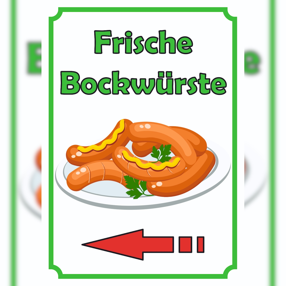 HB-Druck Frische Bockwürste Verkaufsschild Schild hochkant mit Pfeil nach links A0 (841x1189mm) Image