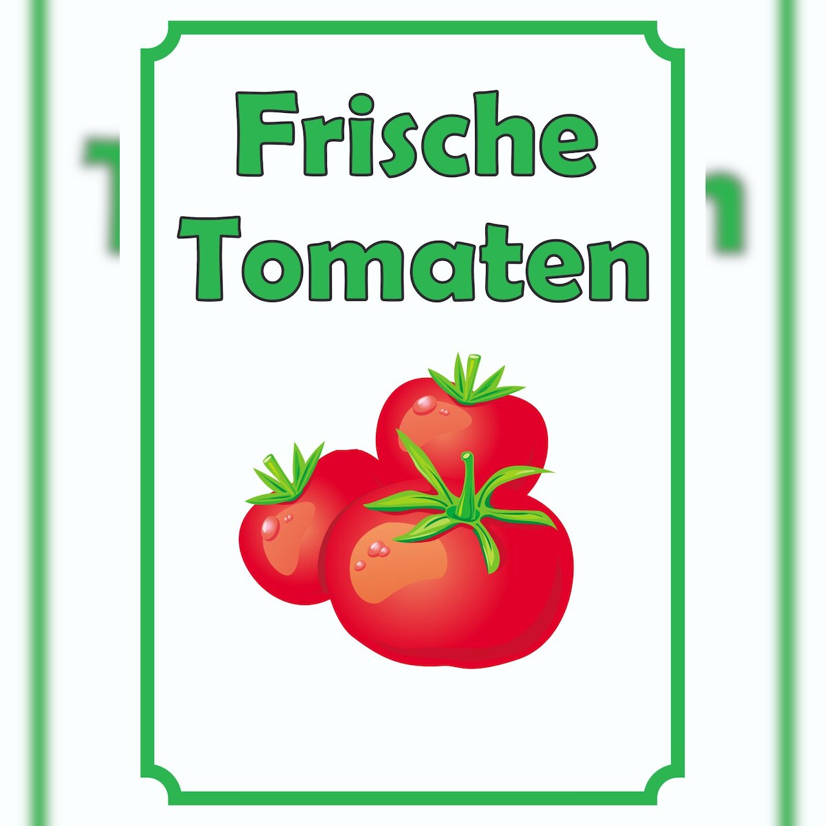 HB-Druck Frische Tomaten Schild Hochkant A4 (210x297mm) Image