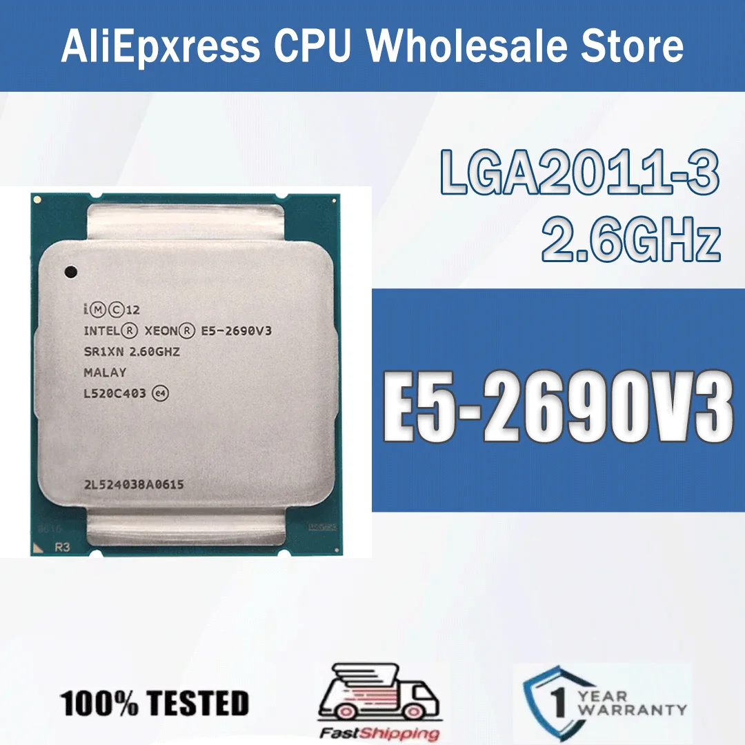 Intel Xeon E5-2690V3 2,6 GHz 12 Kerne 24 Threads 30 MB E5 2690V3 Computer CPU Prozessor Server E5 2690 V3 Paket LGA 2011-3 SR1XN