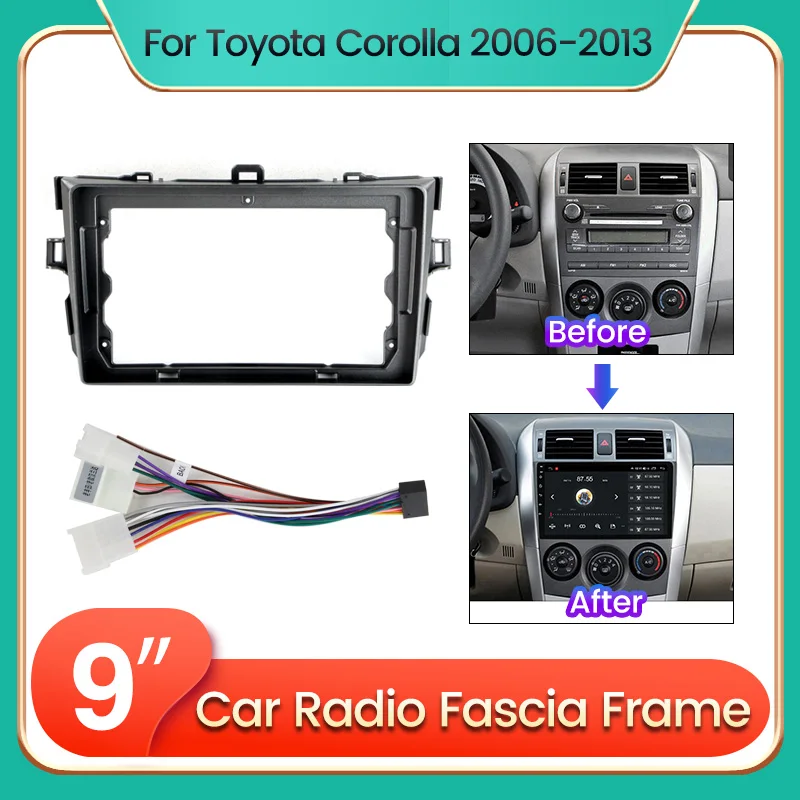 Für Toyota Corolla 2006-2013 Auto Radio Center Konsole Passenden Panel Kit Rahmen Harness 9 Zoll Fascia Trim Adapter panel Kabel Image