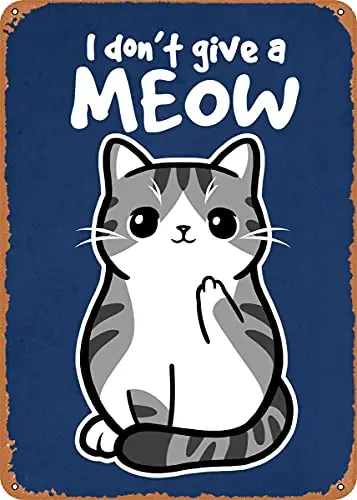 Dsydec Ich gebe keine Miauen! Metallschild im Vintage-Look, Kunstdrucke, Retro-Geschenk Image