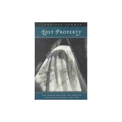 Lost Property by Jennifer Summit (Paperback - Univ of Chicago Pr)