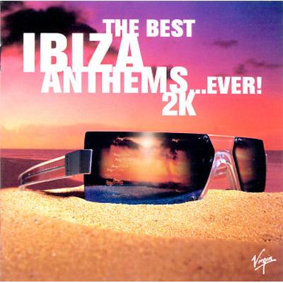 Best Ibiza Anthems...Ever! 2000 by Various Artists (CD - 07/31/2000)
