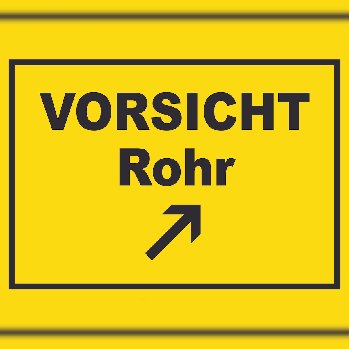 HB-Druck Vorsicht Rohr mit Richtungspfeil rechts oben Schild A2 Rückseite selbstklebend Image