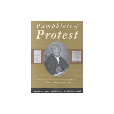 Pamphlets of Protest by Patrick Rael (Paperback - Routledge)