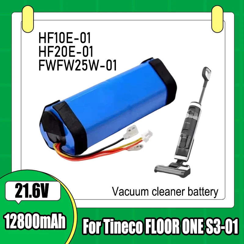 100% original 12800 mAh Für Tineco FLOOR ONE 1,0 FW25M-01 FW25W-01 FW09010ECN HF10E-01 HF20E-01 S3-01 staubsauger Batterie Image