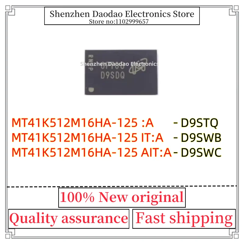 MT41K512M16HA-125 :A D9STQ MT41K512M16HA-125 IT:A D9SWB MT41K512M16HA-125 AIT:A D9SWC BGA-96 New original memory chip ic Image