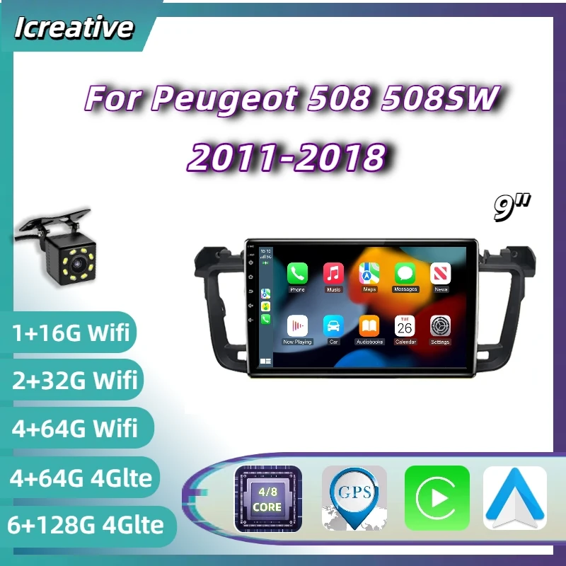 Auto Radio Android für Peugeot 508 508SW 2011-2018 Autoaudio 9 zoll Multimedia Video Player Carplay Navigation GPS 2din Auto Stereo Image
