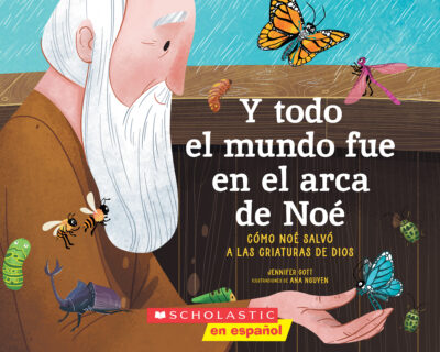 Y todo el mundo fue en el arca de No (All Afloat on Noah's Boat) (paperback) - by Jennifer Gott
