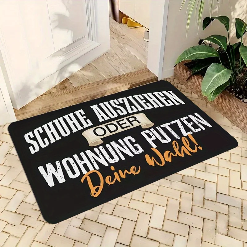 VIKAMA „Makel Ihre Schuhe aus oder reinigen Sie Ihre Wohnung“ Humorvolle Fußmatte im deutschen Stil, Eingangs-Fußmatte, rutschfest, Heimdekoration