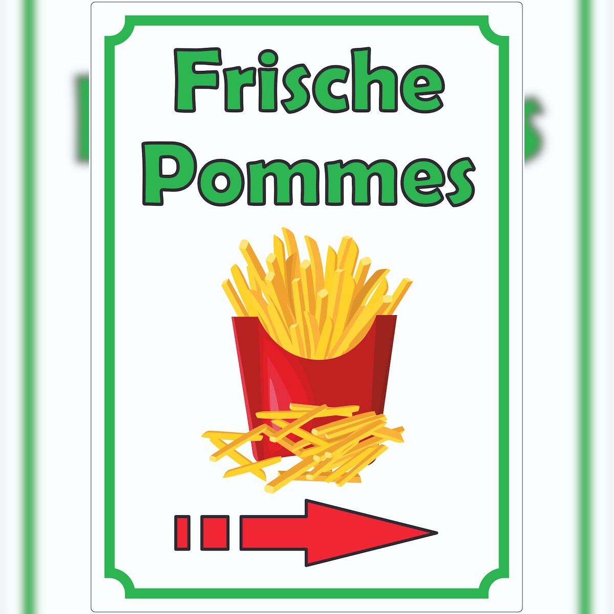 HB-Druck Frische Pommes Frites Aufkleber Hochkant mit Pfeil rechts A3 (297x420mm) Image