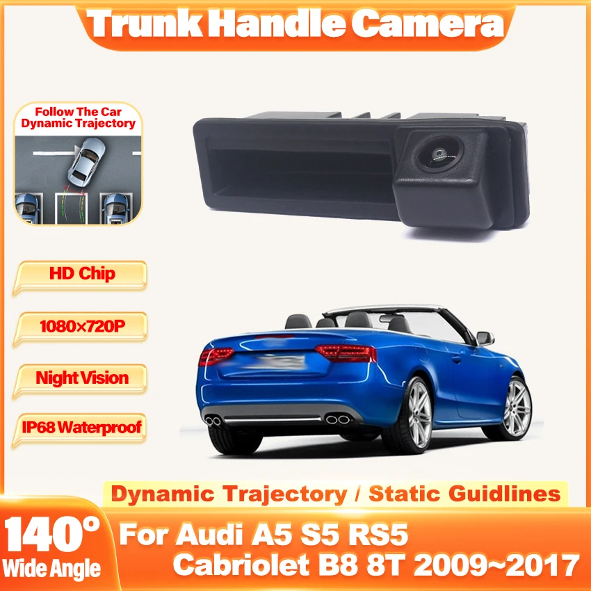 Backup Kamera Für Audi A5 S5 RS5 Cabriolet B8 8T 2009 ~ 2017 HD CCD Nachtsicht Auto Hinten stamm Griff Rückfahr Kamera Image
