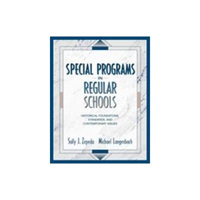 Special Programs in Regular Schools by Sally J. Zepeda (Hardcover - Allyn & Bacon)