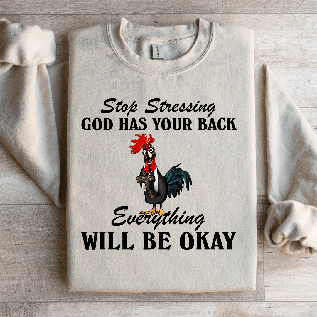 Stop Stressing God Has Your Back Sweatshirt 2XL Sand