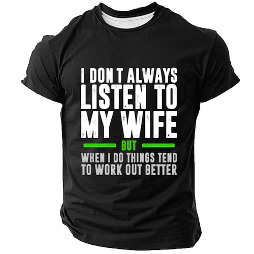 Ich höre nicht immer auf meine Frau, aber wenn ich es tue, läuft es meistens besser. Lustiges Männer-T-Shirt mit Ehemann-Grafik, schwarzes Oberteil, Größen S, M, L, XL, XXL, XXXL Image