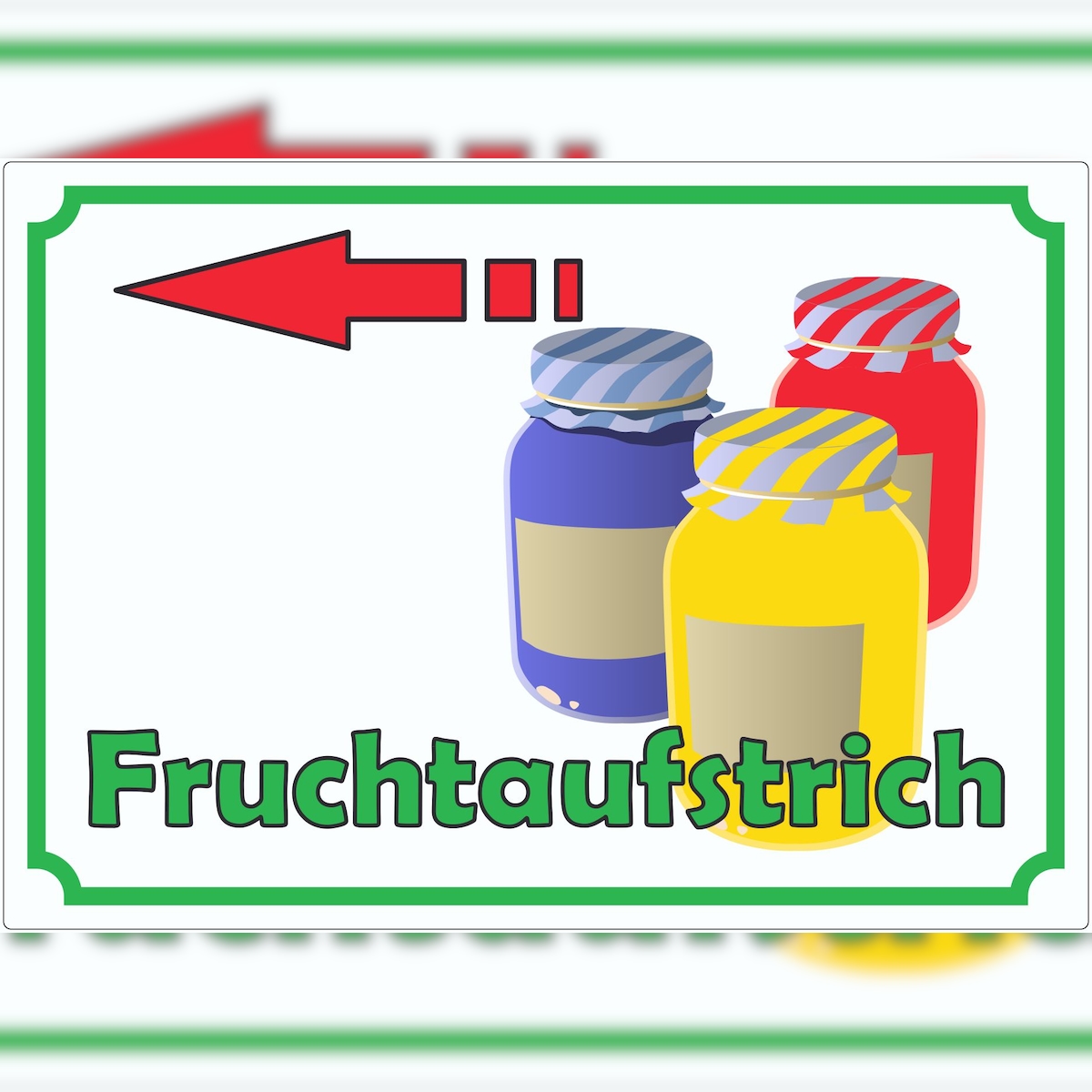 HB-Druck Fruchtaufstrich Marmelade Werbeaufkleber mit Pfeil nach links Hofladen Verkaufsförderung A8 (52x74mm) Image