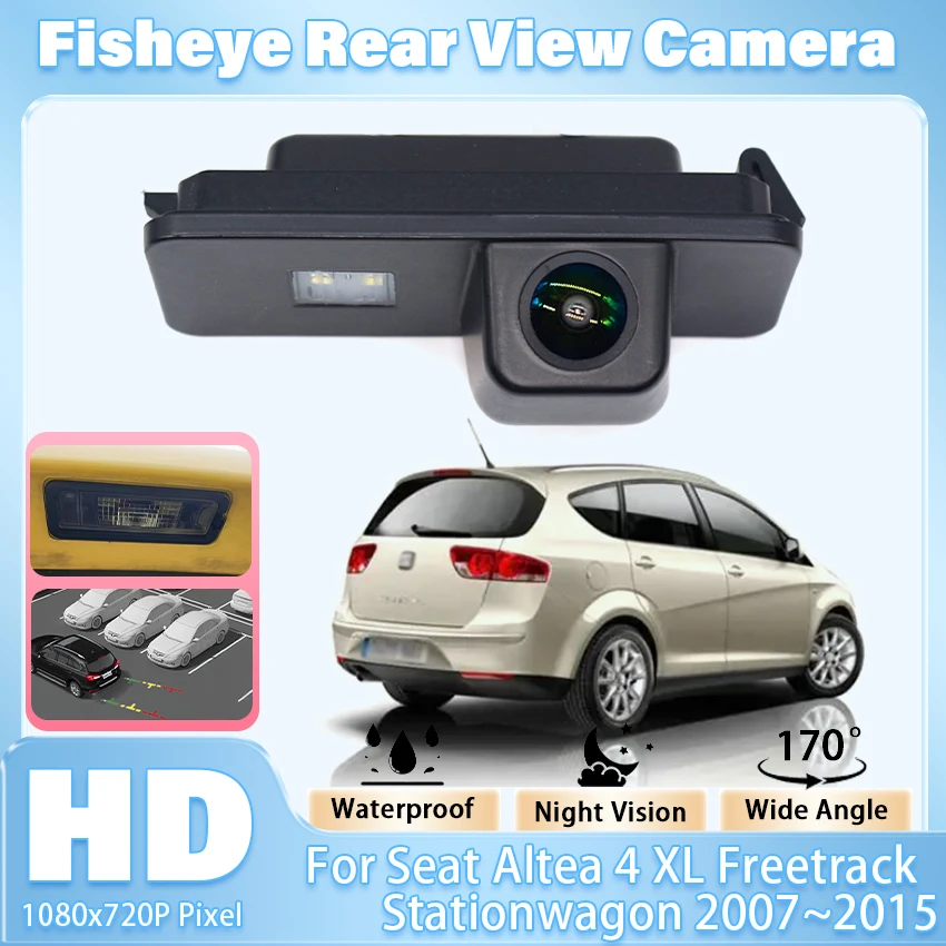 HD CCD 170 ° Fisheye Rückansicht Kamera Für Seat Altea 4 XL Freetrack Stationwagon 2007 ~ 2015 Auto Fahrzeug Reverse Parkplatz Zubehör Image