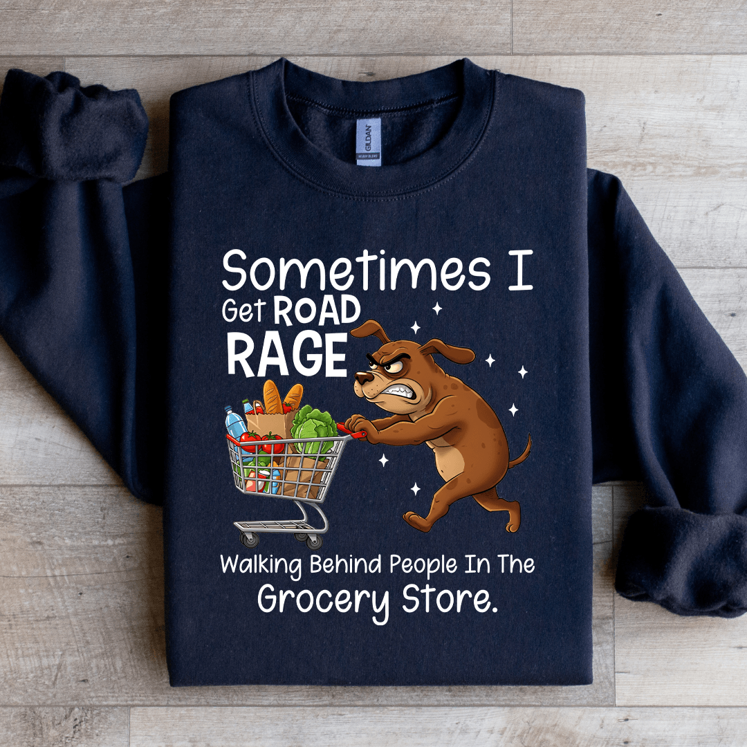 Sometimes I Get Road Rage Sweatshirt 2XL Sand