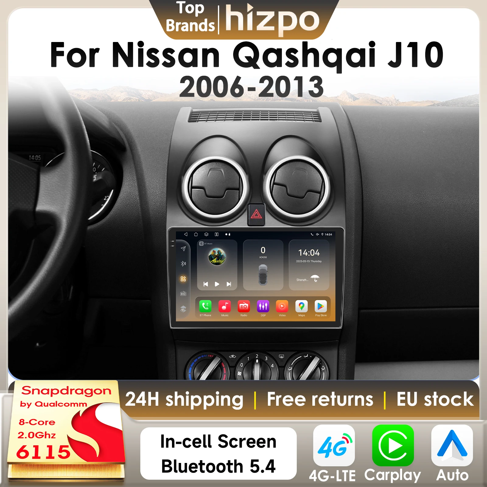 Hizpo 8 Core Android14 Intelligentes Autoradio für Nissan Qashqai J10 2006 2007 2008-2013 CarPlay 4G BT von Qualcomm Snapdragon6115 Image