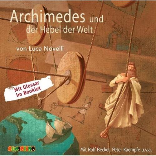 Archimedes Und Der Hebel Der Welt, 1 Audio-Cd - Luca Novelli (Hörbuch)