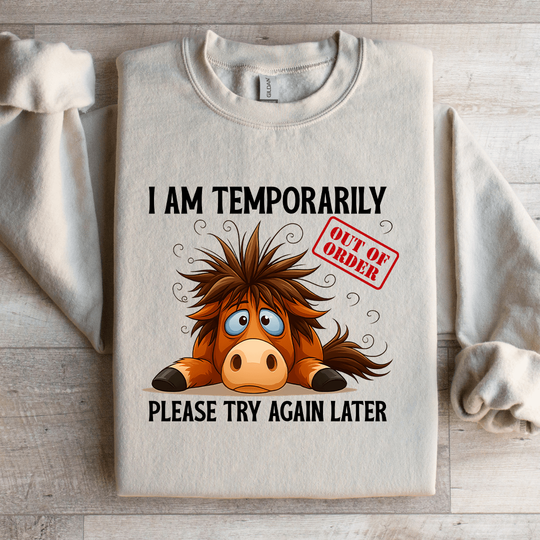 I'm Temporarily Out Of Order Sweatshirt XL White