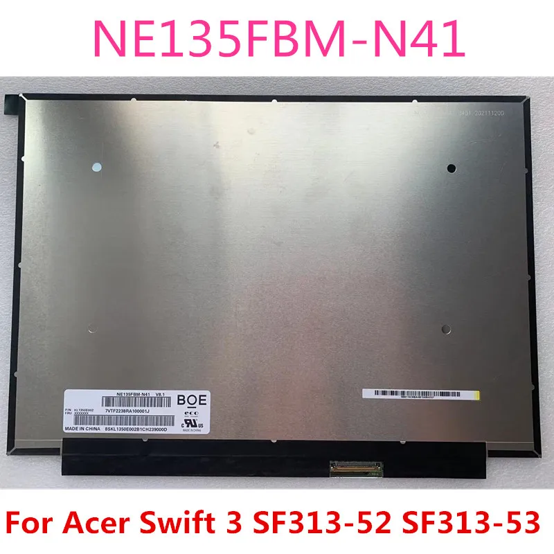 13.5 "für acer swift 3 SF313-52 SF313-53 laptop display lcd led bildschirm NE135FBM-N41 v 8,1 edp 40pins 2256x1504 ips swift 3 n19h3 Image