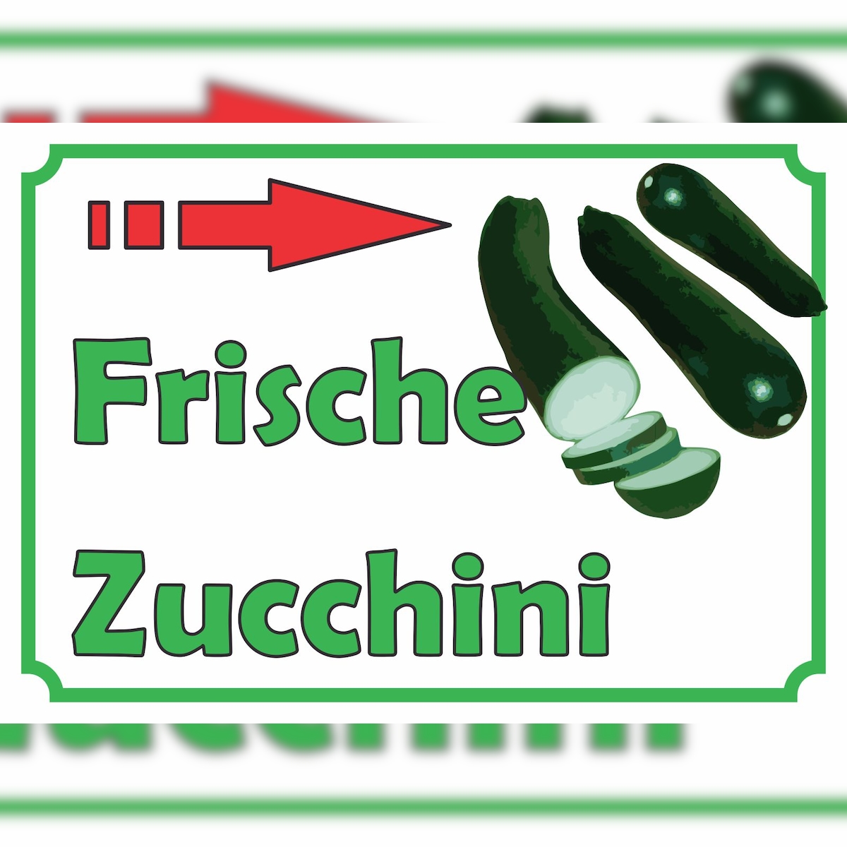 HB-Druck Frische Zucchini Verkaufsschild mit Pfeil rechts Hofladen Verkaufsförderung A5 (148x210mm) Image