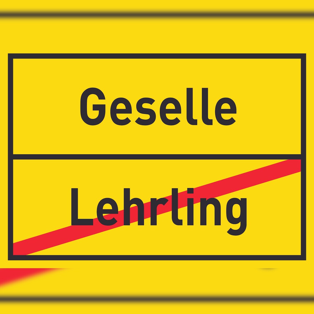 HB-Druck Geselle Lehrling Schild Ortsschild A1 (594x841mm) Image
