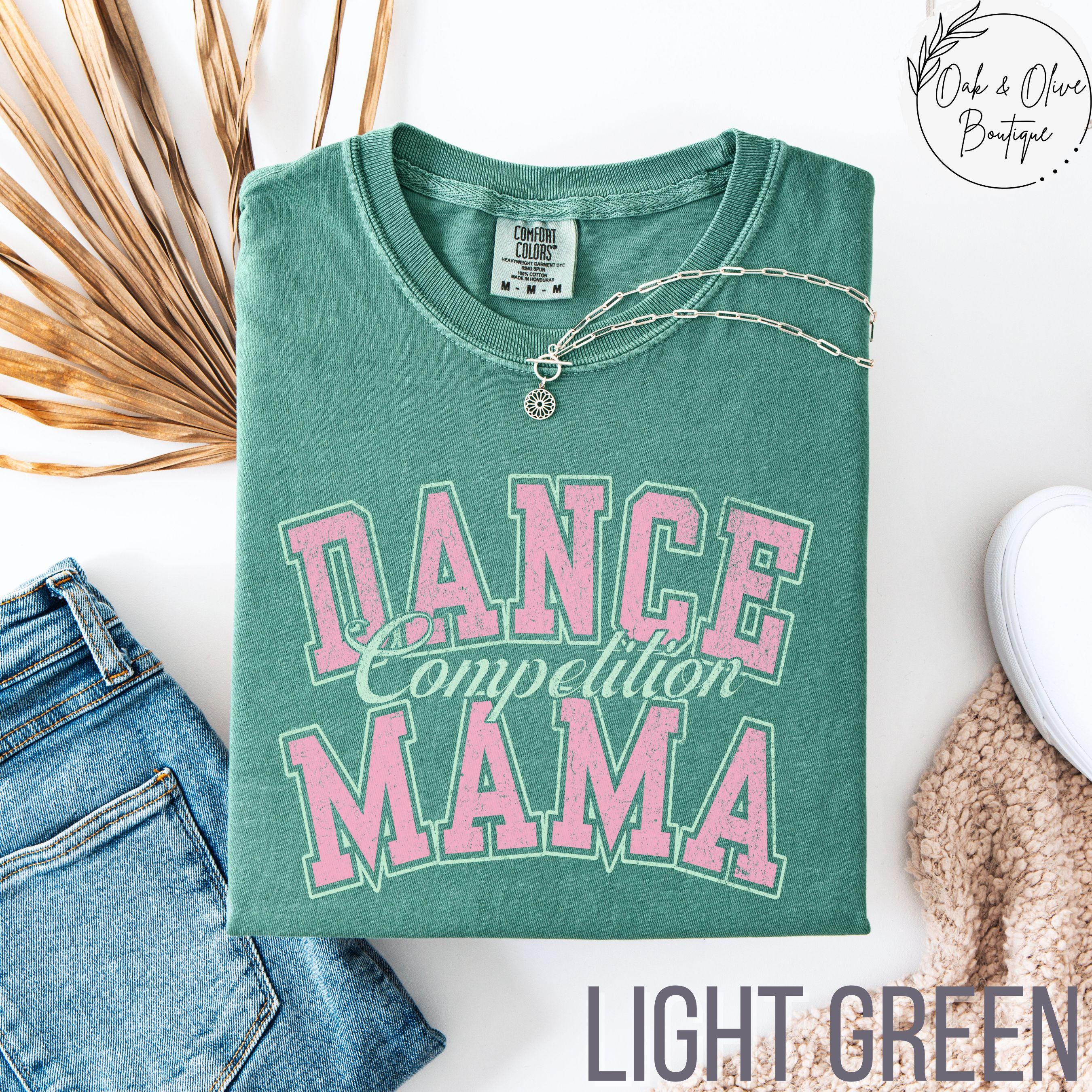 Dance Competition Mama Shirt, Dance Comp Mom Sweatshirt, Gift For Competitive Dance Mom, Dance Mom Team Competition pink 2xl sweatshirt