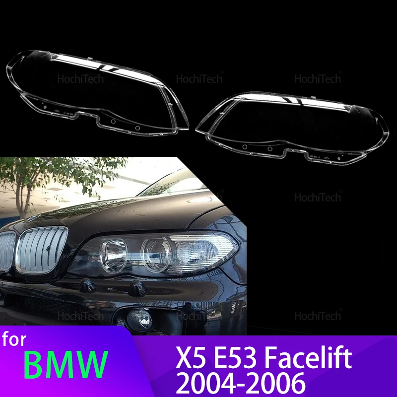 Für BMW X5 E53 Facelift 2004 2005 2006 Auto Scheinwerfer Abdeckung Scheinwerfer Objektiv Glas Abdeckung Lampenschirm Helle Shell Objektiv Abdeckungen