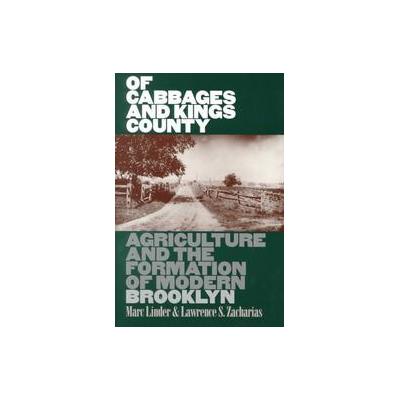 Of Cabbages and Kings County by Marc Linder (Paperback - Univ of Iowa Pr)