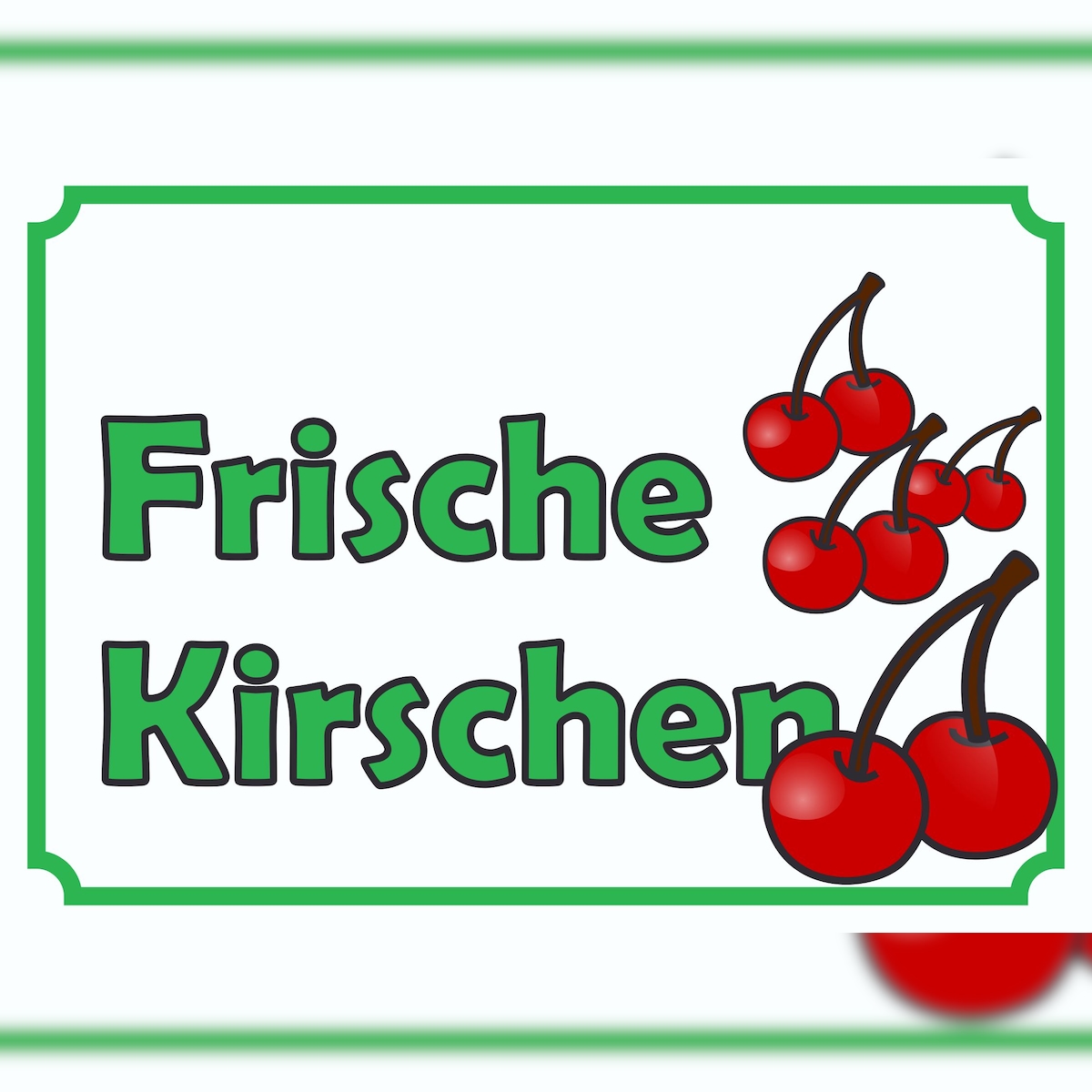HB-Druck Verkaufsschild Schild Frische Kirschen zu verkaufen A2 Rückseite selbstklebend Image