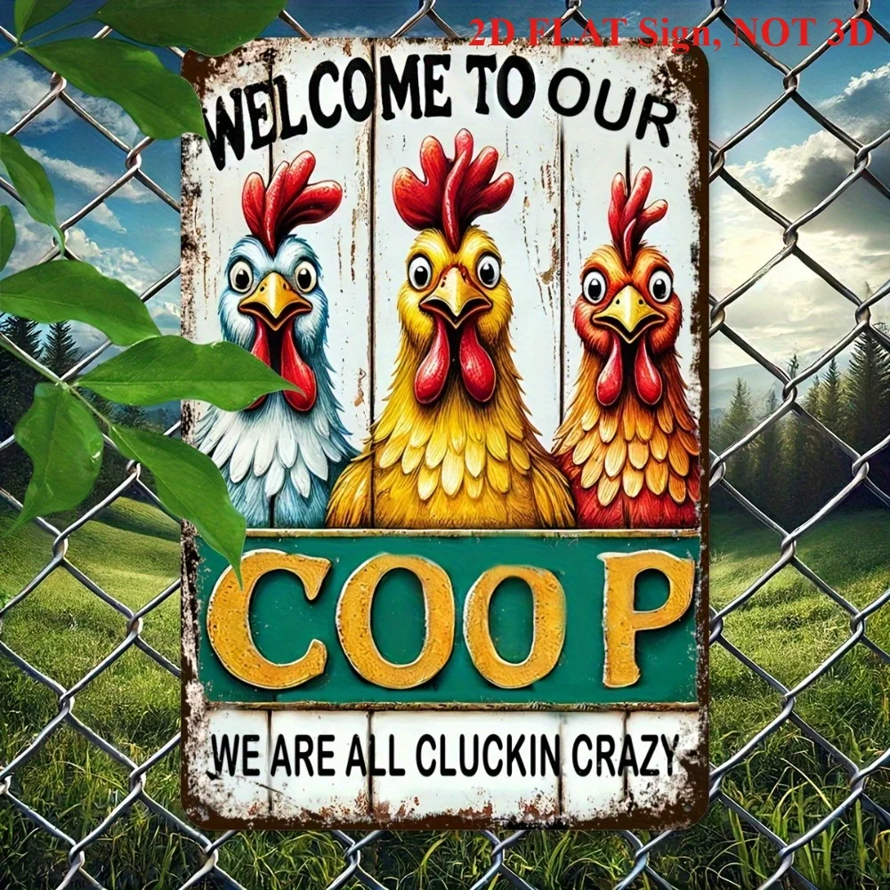 Lustiges Hühner-Metallschild „Welcome To Our Coop We Are All Clucking Crazy“ als Wanddekoration Image