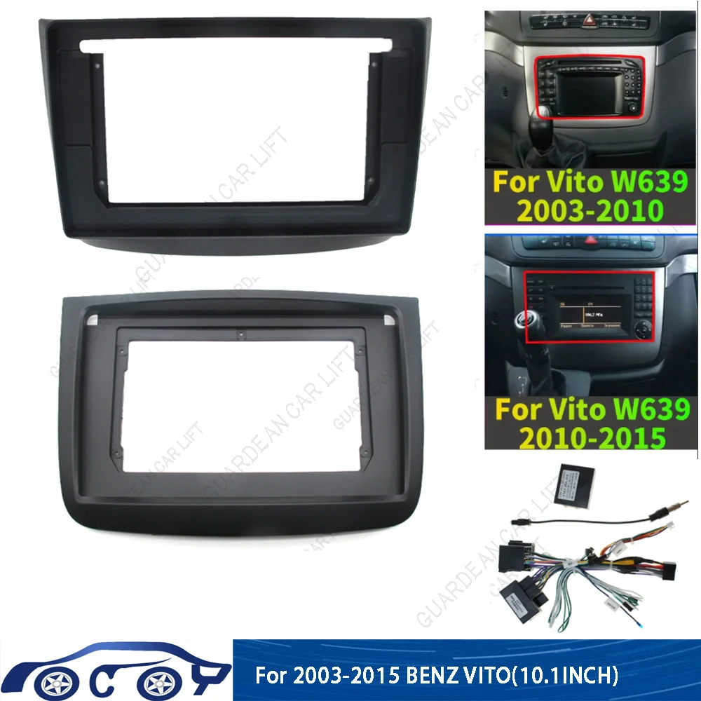 10,1-Zoll-Autoradio-Einbaurahmen für Mercedes Benz Vito Viano 2 W639 2003-2015 mit Canbus-Adapter und Android-Rahmen für Armaturenbrett-Montage Image