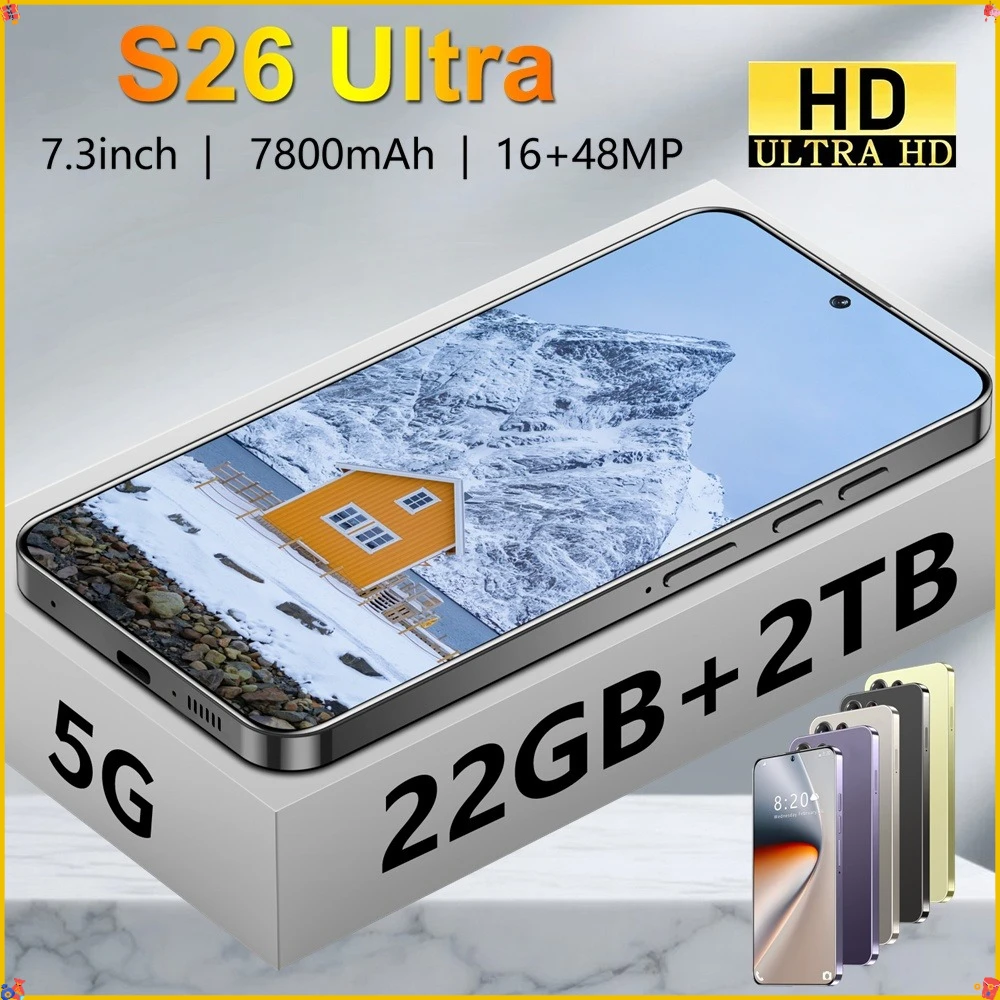 Nouveaux téléphones mobiles S26 Ultra, smartphone Android, smartphone 5G, écran plein 7,3 pouces, 22G 2TB, 7800mAh, débloqué, double SIM, téléphone portable mondial