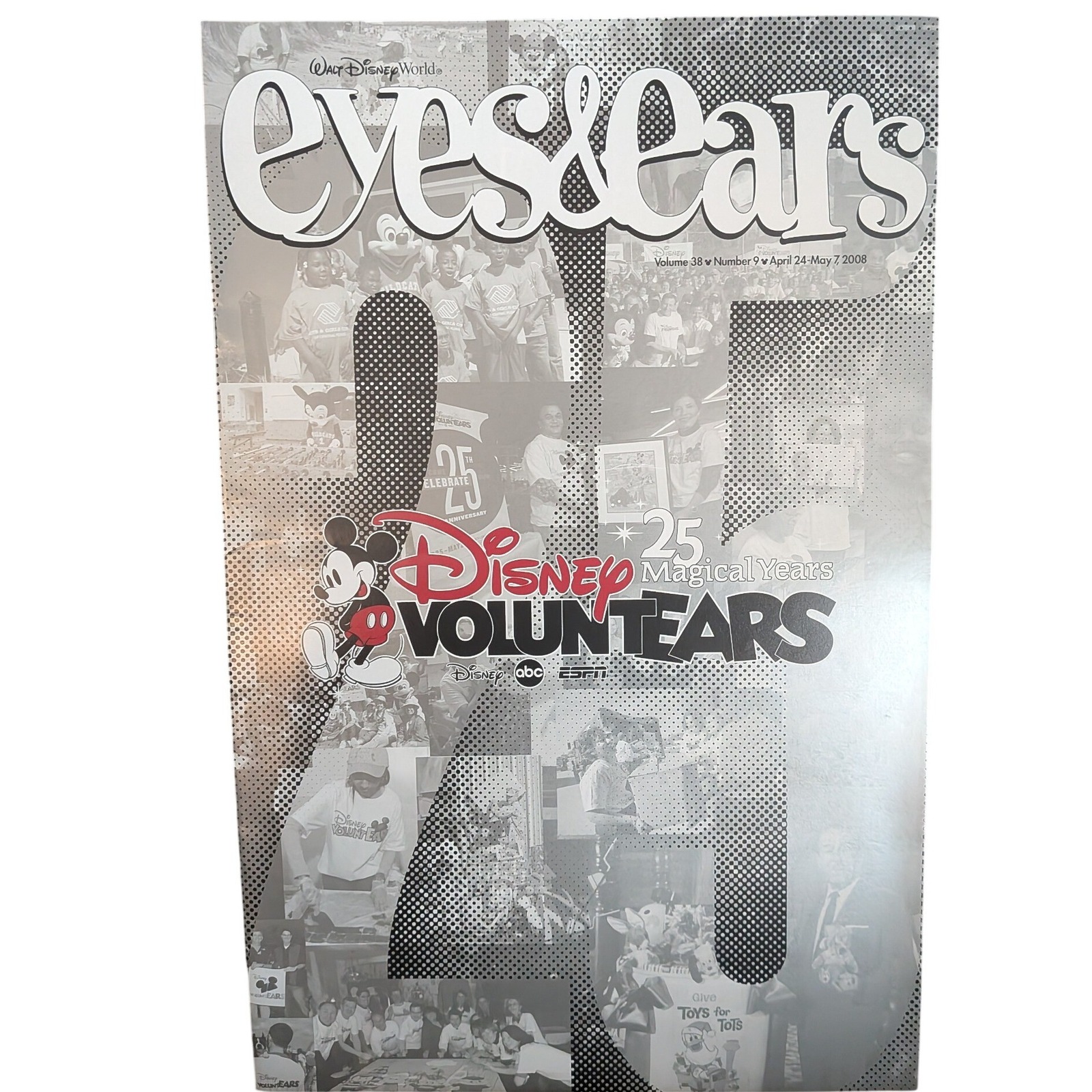 Disney Other | Disney World Eyes & Ears Magazine April 2008 Voluntears 25th Anniversary Vol 38 | Color: Black/White | Size: Os