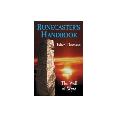 Runecaster's Handbook by Edred Thorsson (Paperback - Red Wheel/Weiser)