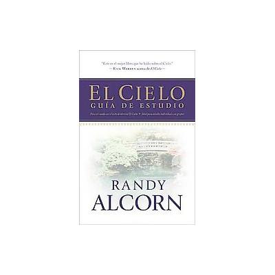 El Cielo by Randy C. Alcorn (Paperback - Tyndale House Pub)