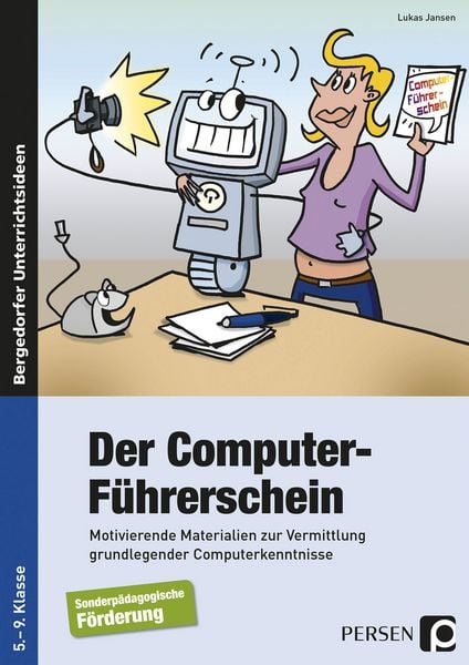 Der Computer-Führerschein - SoPäd Förderung, Taschenbuch von Lukas Jansen, Persen Verlag in der AAP Lehrerwelt GmbH, 978-3-403-23368-8