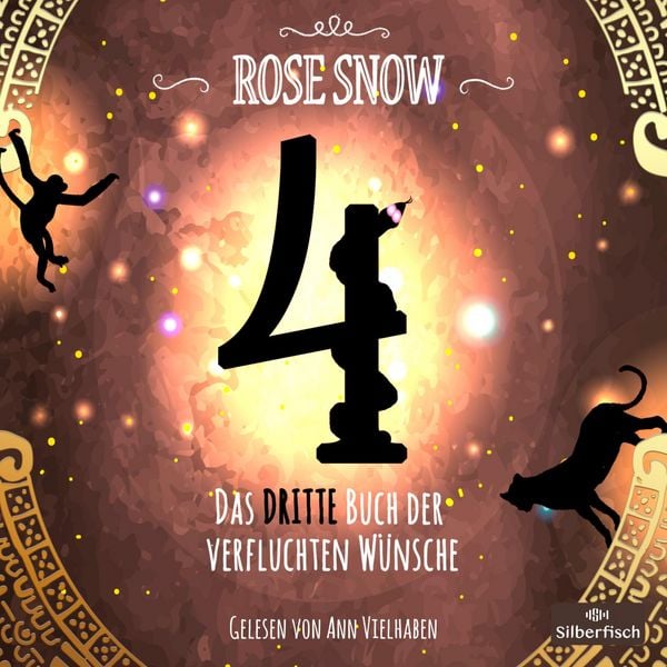 4 - Die Bücher der verfluchten Wünsche 3: 4 - Das dritte Buch der verfluchten Wünsche - Rose Snow, Audio, 9783844930221