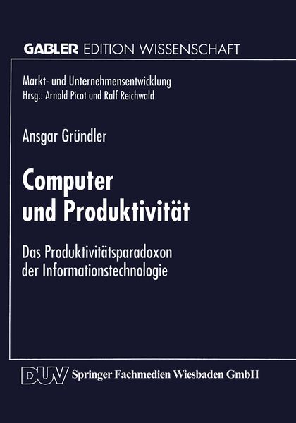 Computer und Produktivität, Taschenbuch von Ansgar Gründler, Deutscher Universitätsverlag, 978-3-8244-6544-6