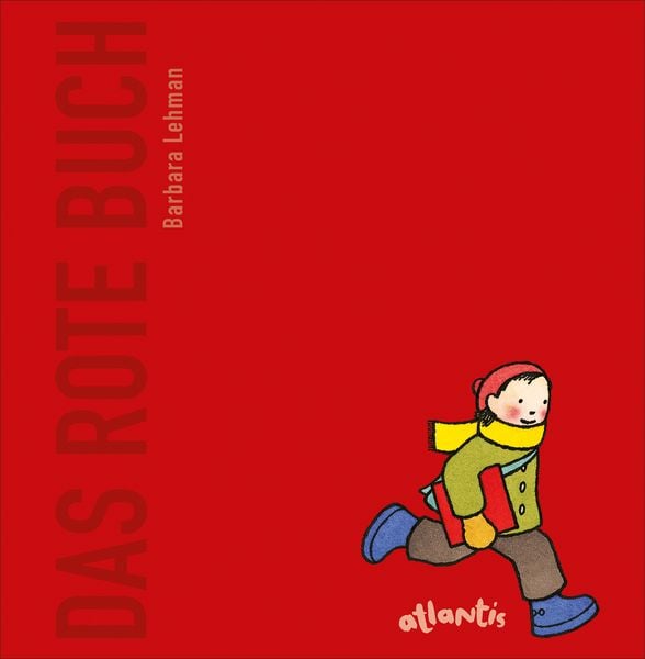 Das rote Buch, Gebundene Ausgabe von Barbara Lehman, Atlantis Kinderbuch, 978-3-7152-0832-9
