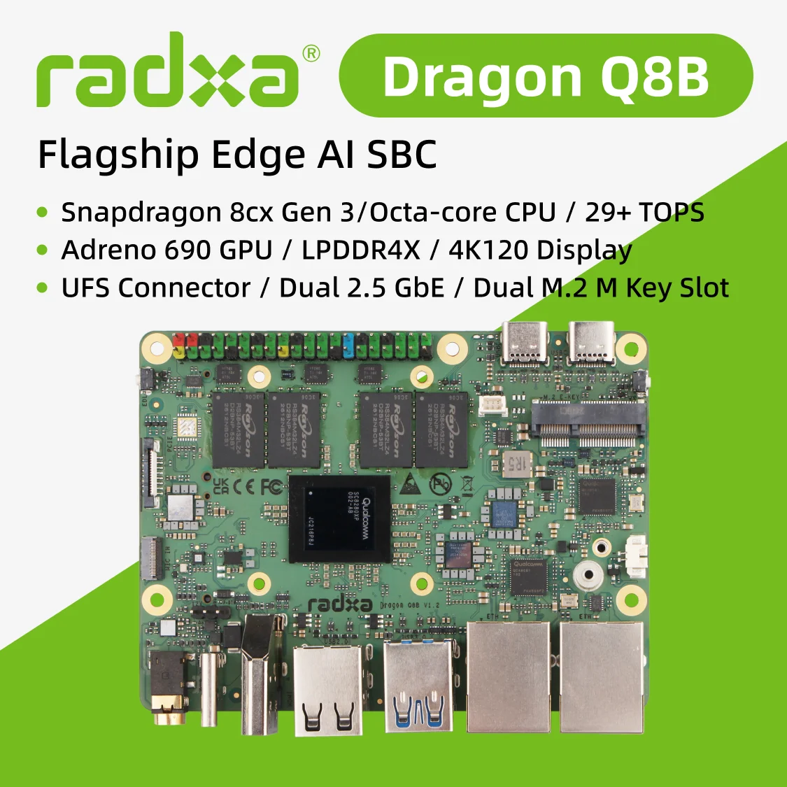Radxa Dragon Q8B, Snapdragon 8cx Gen3, 29+ TOPS AI, Octa-Core-CPU, 4K-Display, Dual 2.5GbE RJ45, Dual M.2 M Key, mit Kühlkörper